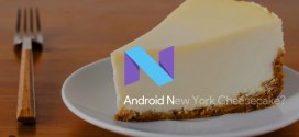 Android 7.0 N Known as "New York Cheesecake" at Google?